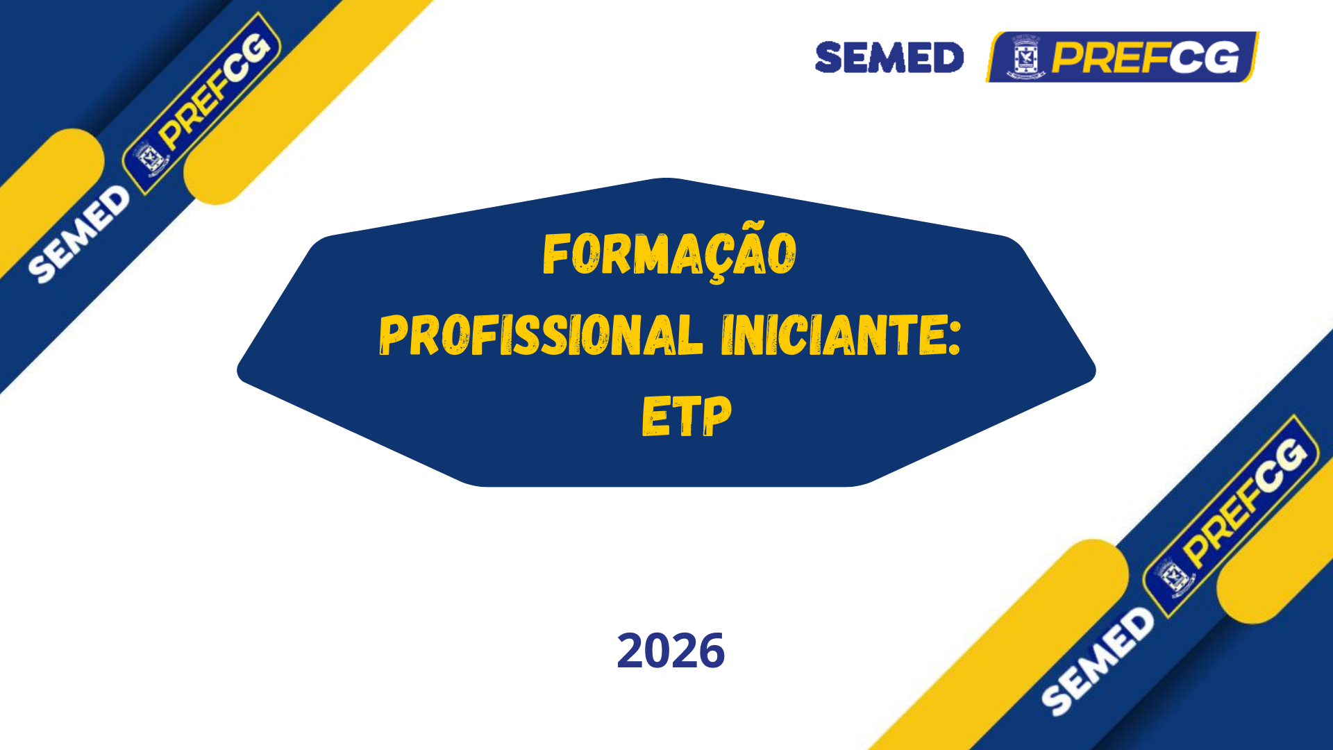 FORMAÇÃO PROFISSIONAL INICIANTE - ETP