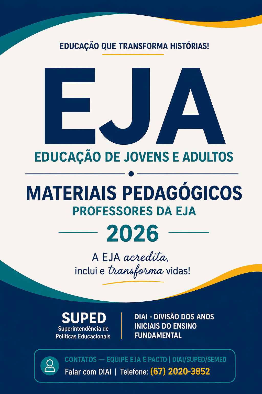 EJA – Materiais Pedagógicos Inicial I e II | SEMED Campo Grande