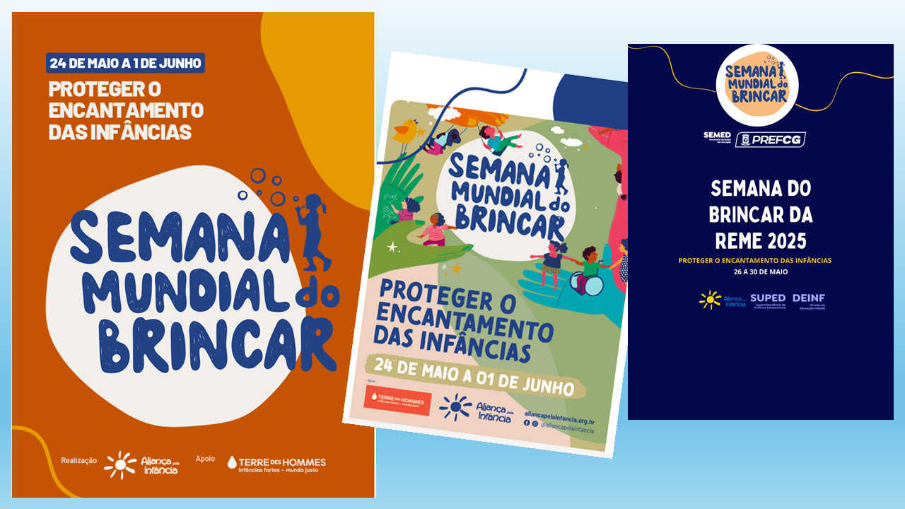 SEMANA MUNDIAL DO BRINCAR - 2025